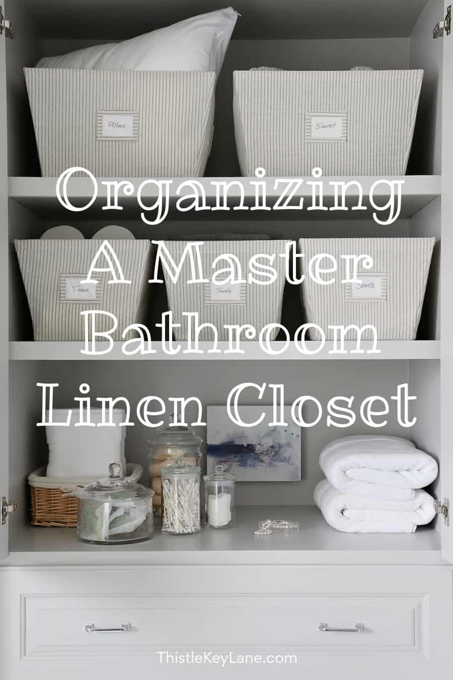 Organizing A Master Bathroom Linen Closet