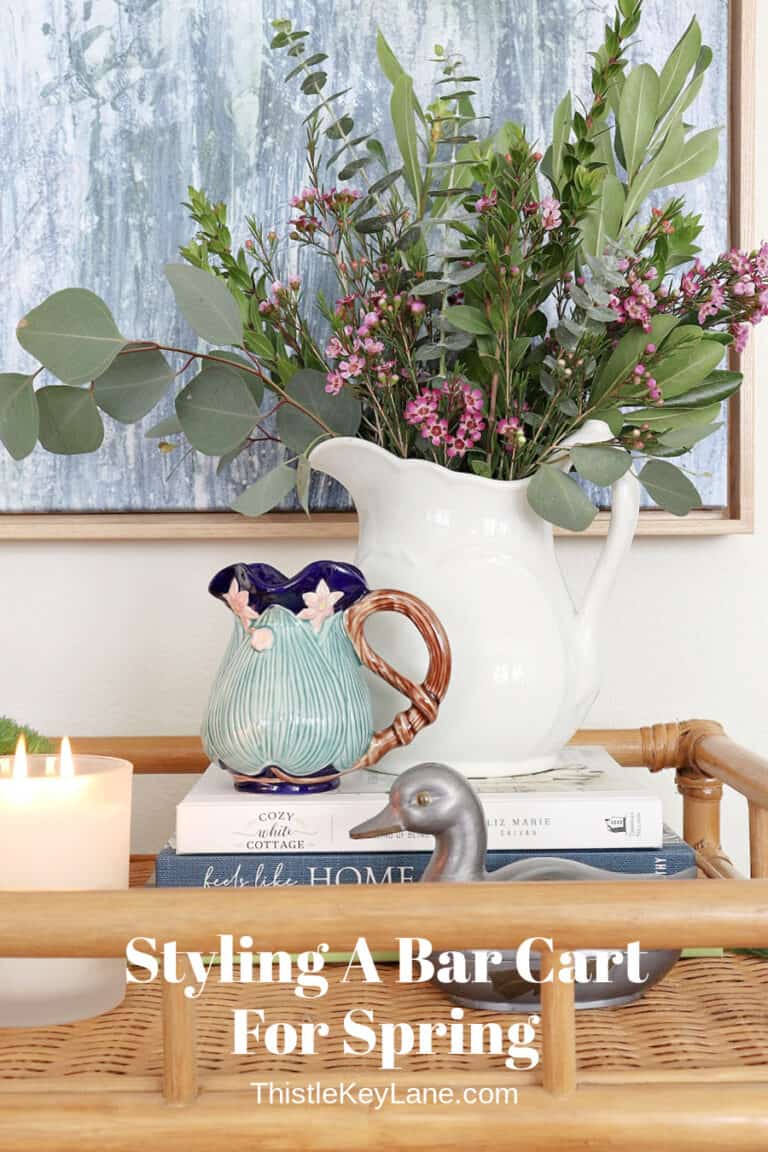 Styling A Bar Cart For Early Spring - Thistle Key Lane