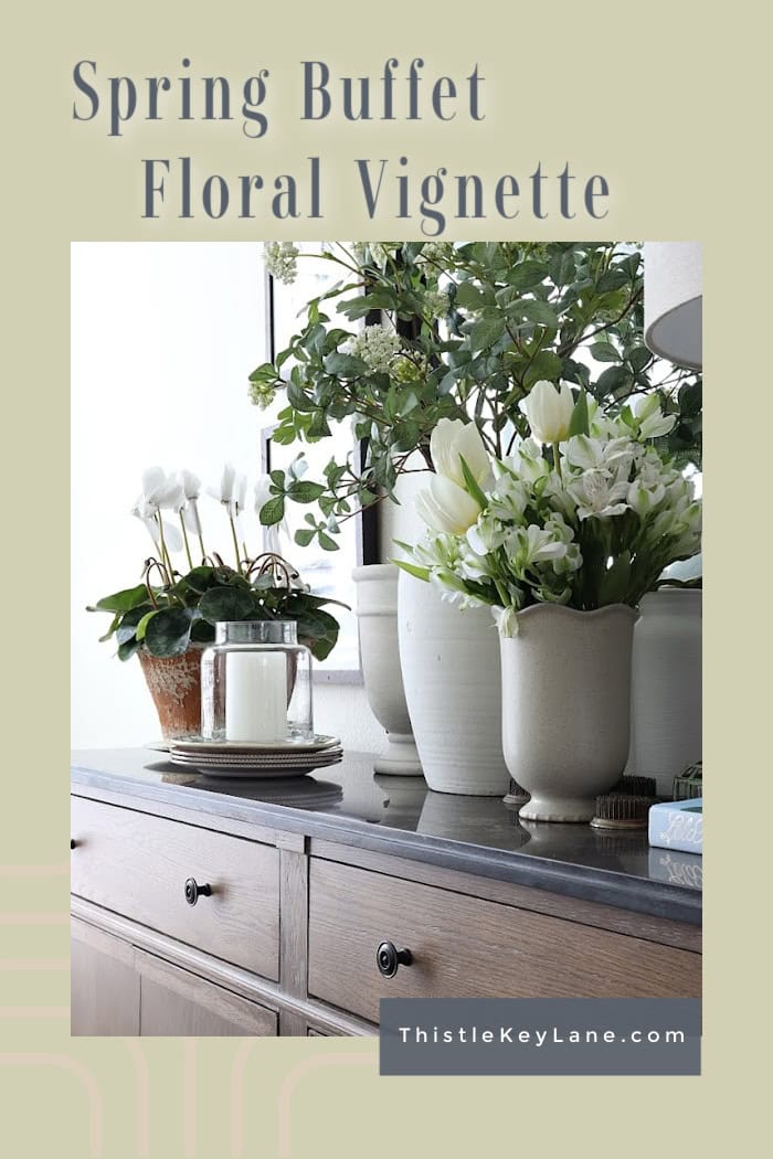 Floral Spring Vignette For Buffet Or Sideboard.