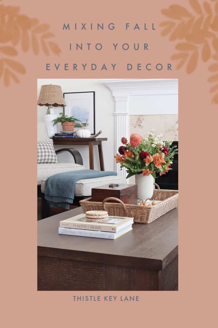 Mixing In Cozy Fall Decor.
