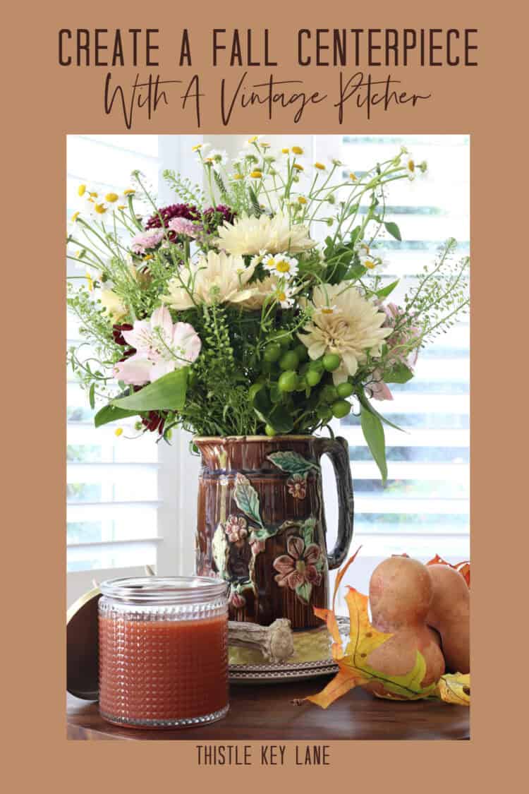 Fall Floral Centerpiece With Vintage Pitcher.